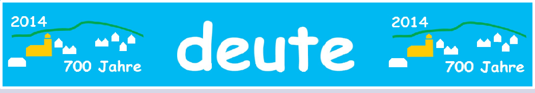 Herzlich Willkommen auf der Homepage von Deute!